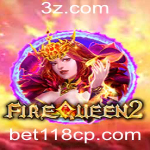 Descubra FireQueen2: Um Mergulho no Mundo dos Slots com Bet118